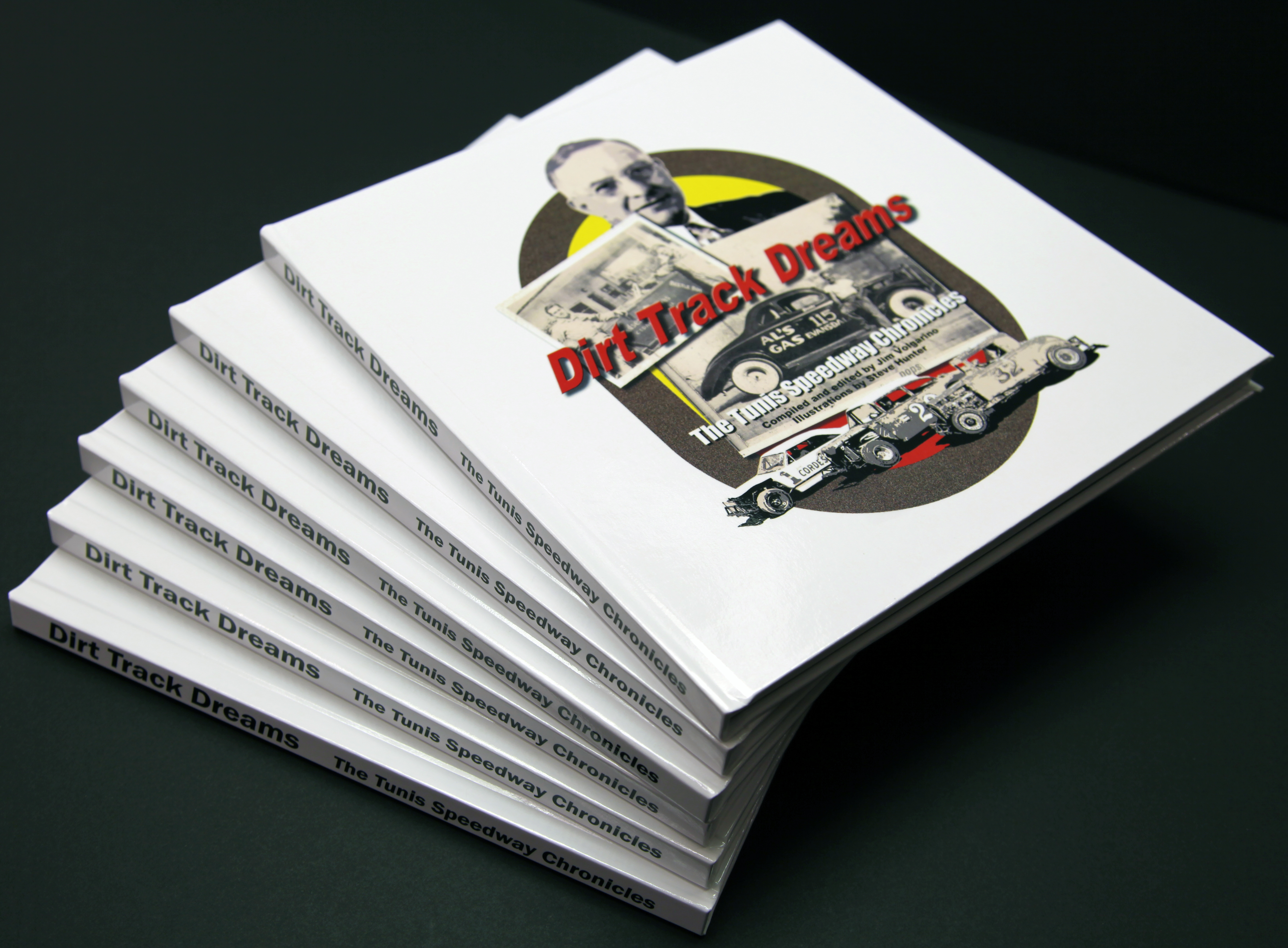 Dirt Track Dreams–The Tunis Speedway Chronicles