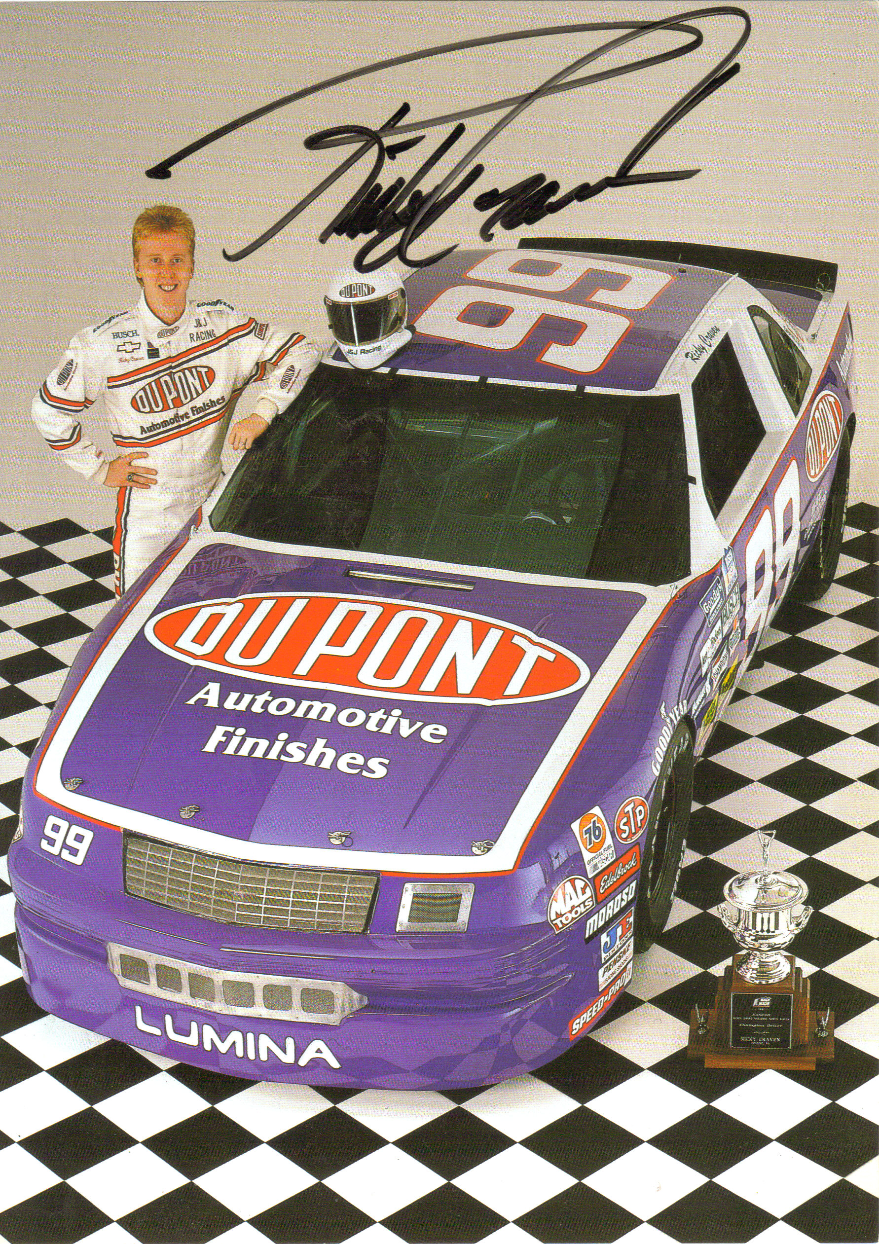 #99 Ricky Craven Dupont Finishes